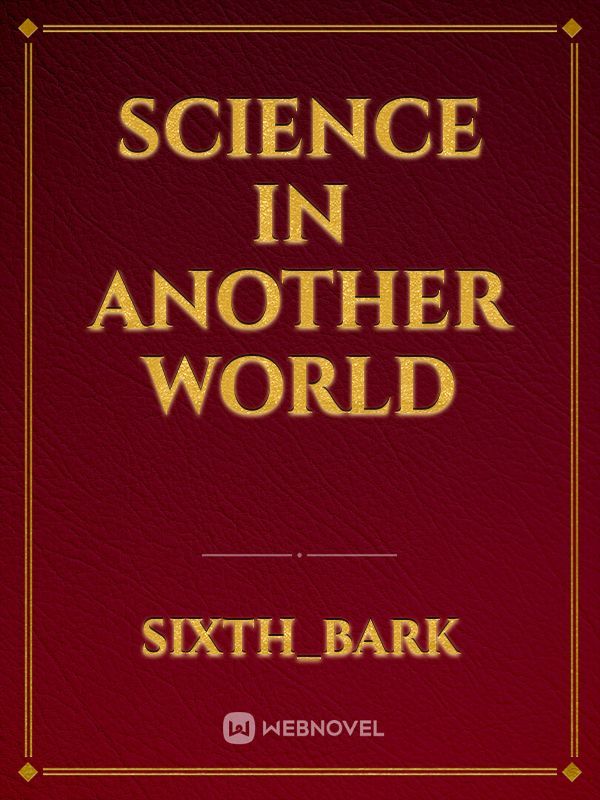 Science In Another World