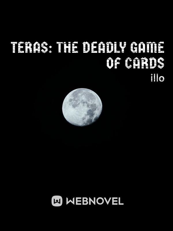 Teras: the deadly game of cards