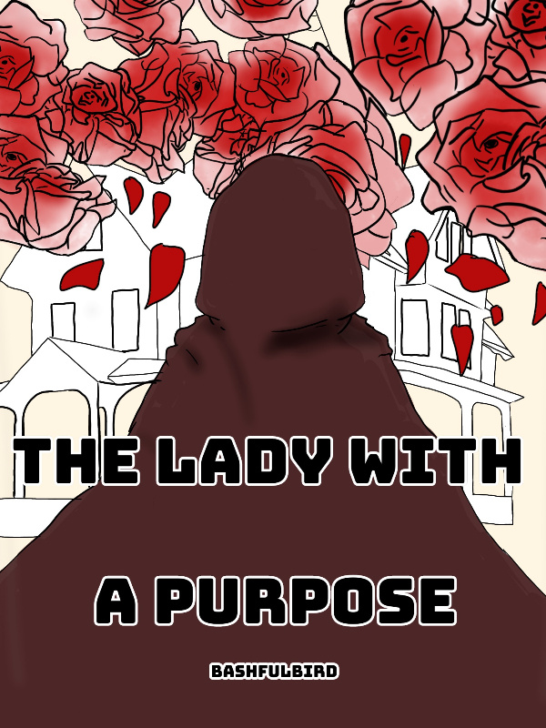 The Lady with a Purpose