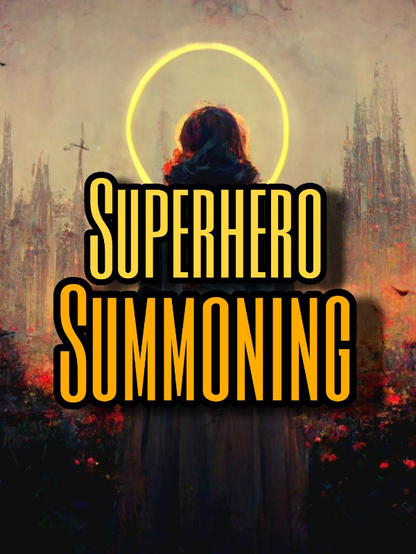 SuperHero Summoning