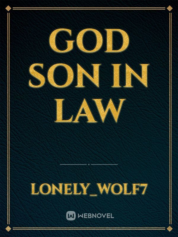 GOD SON IN LAW