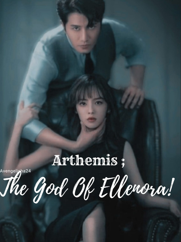 Arthemis ; The god of Ellenora.
