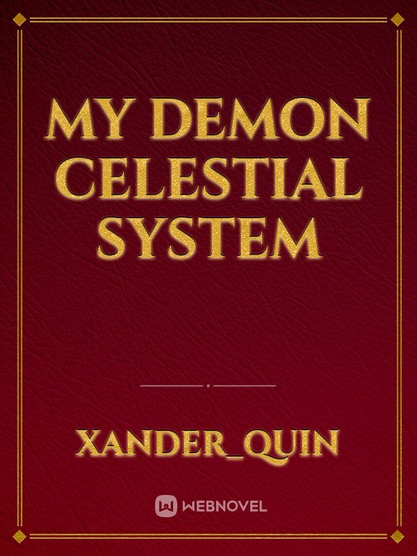 My Demon Celestial System